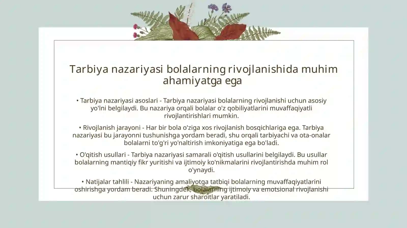 Tarbiya nazariyasi. Tarbiya metodikasi va uning turlari 3