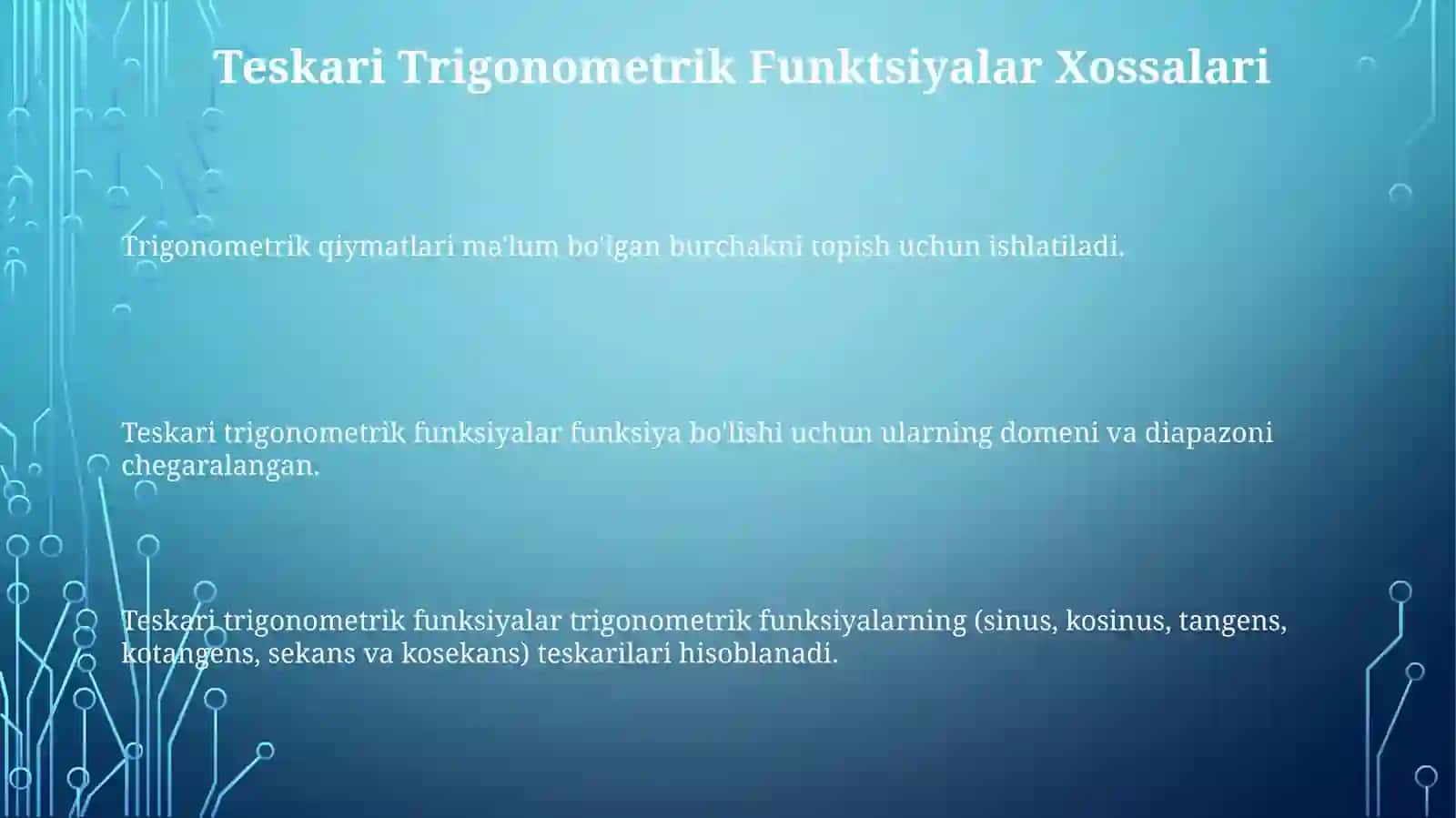 Teskari trigonometrik funksiyalar va ularning xossalari 3