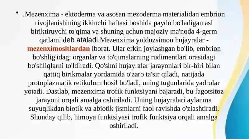 Mezenximato’qimasivauning vazifasi 3