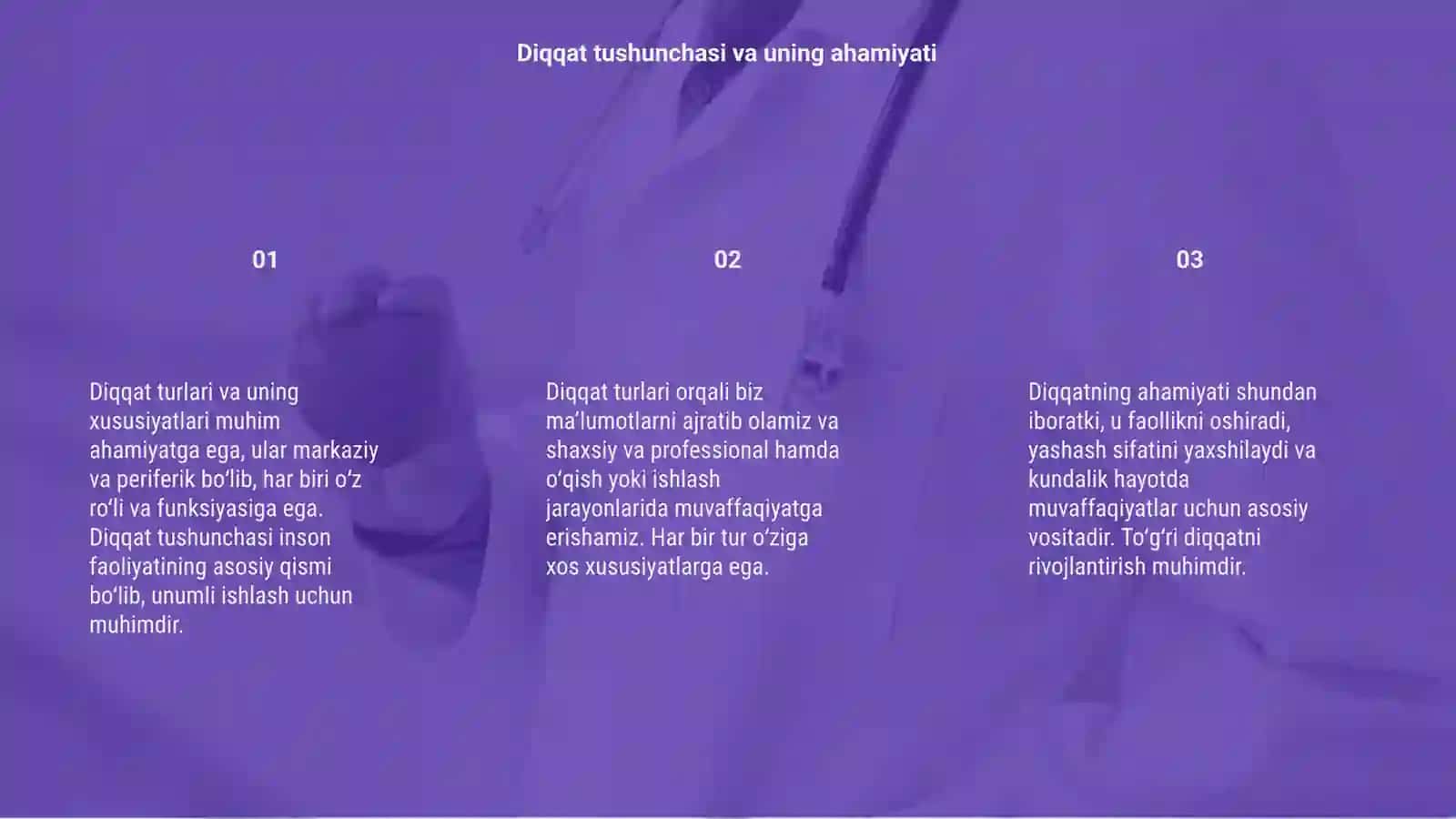Diqqat turlari va uning xususiyatlari 3