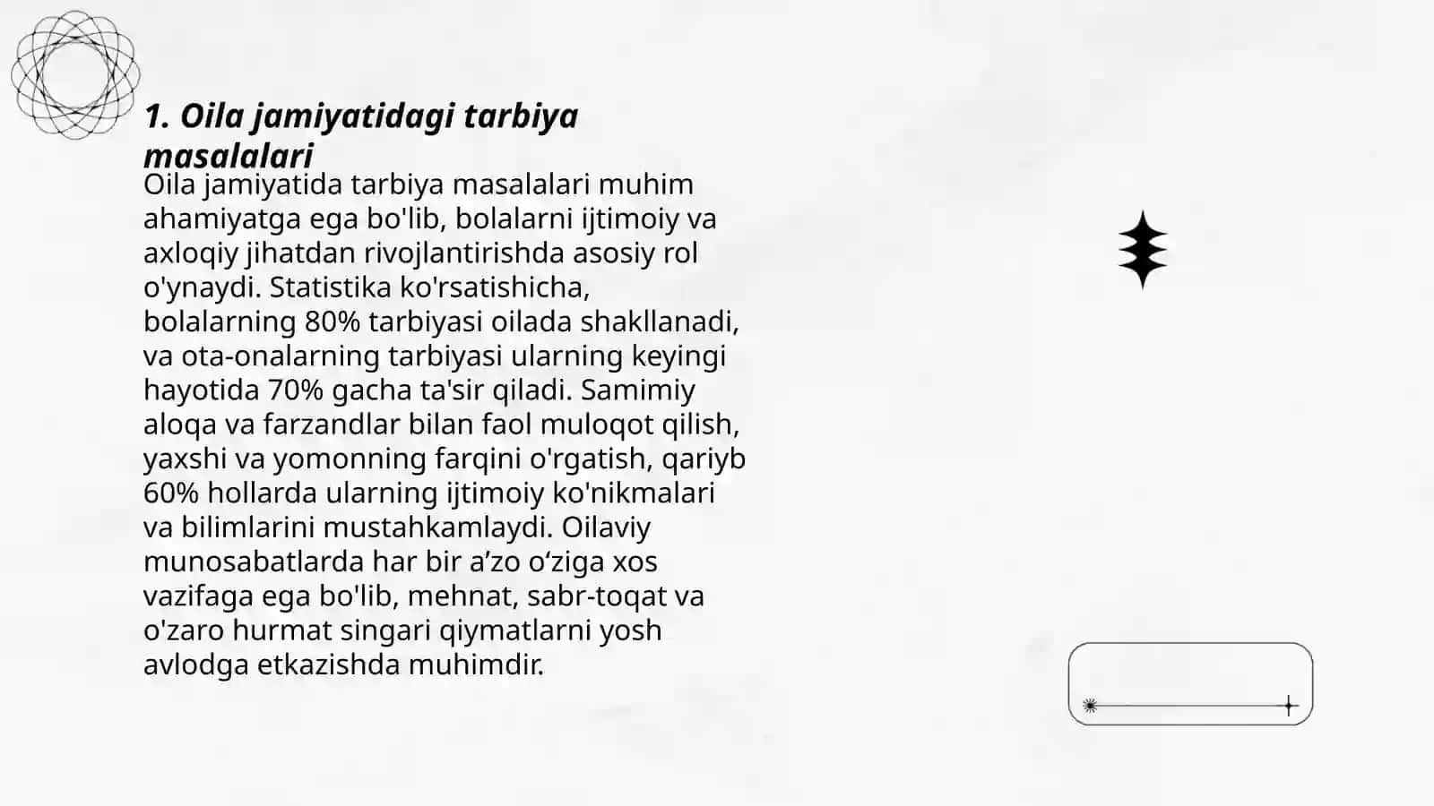 Oila jamiyatidagi tarbiya masalalari 3