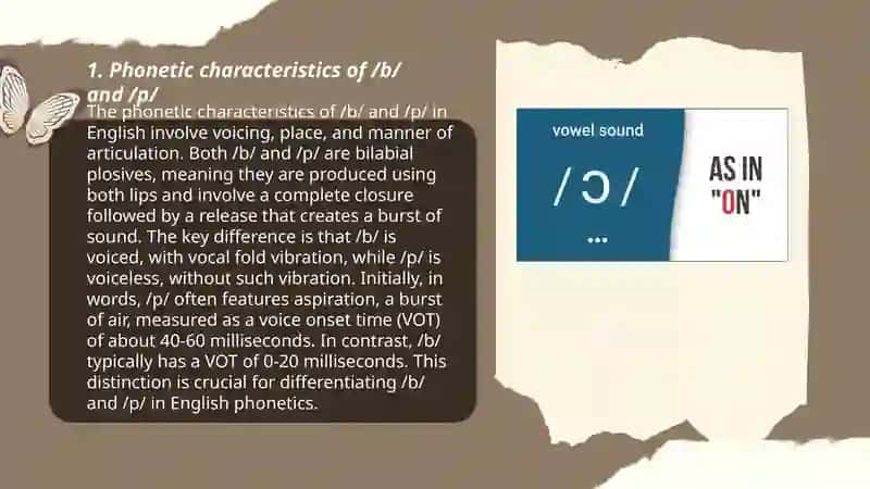 The consonant sounds |b | and |p | 3