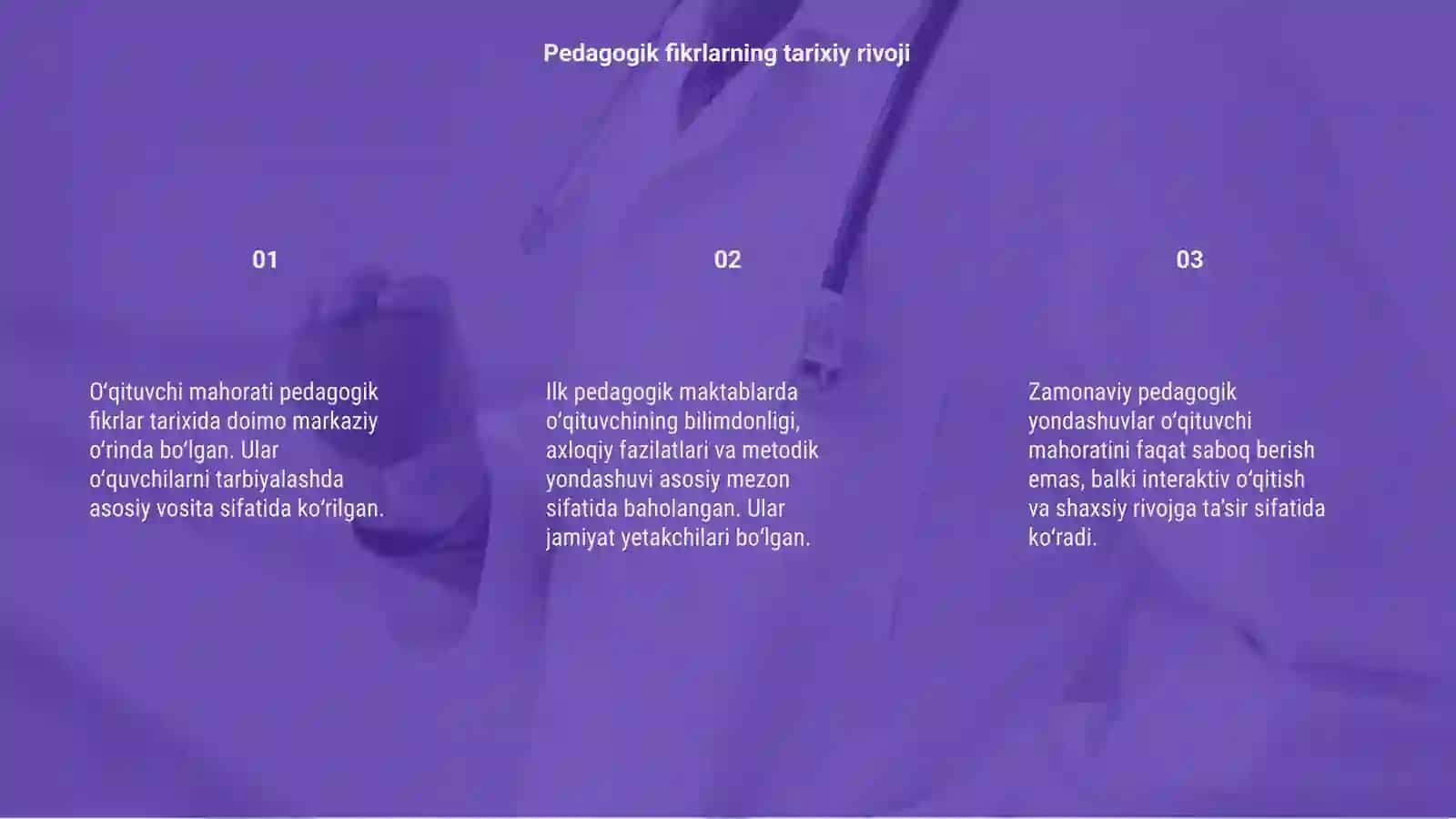 Padagogik fikrlar va maktablar tarixida o'qituvchi maxorati masalasi 3