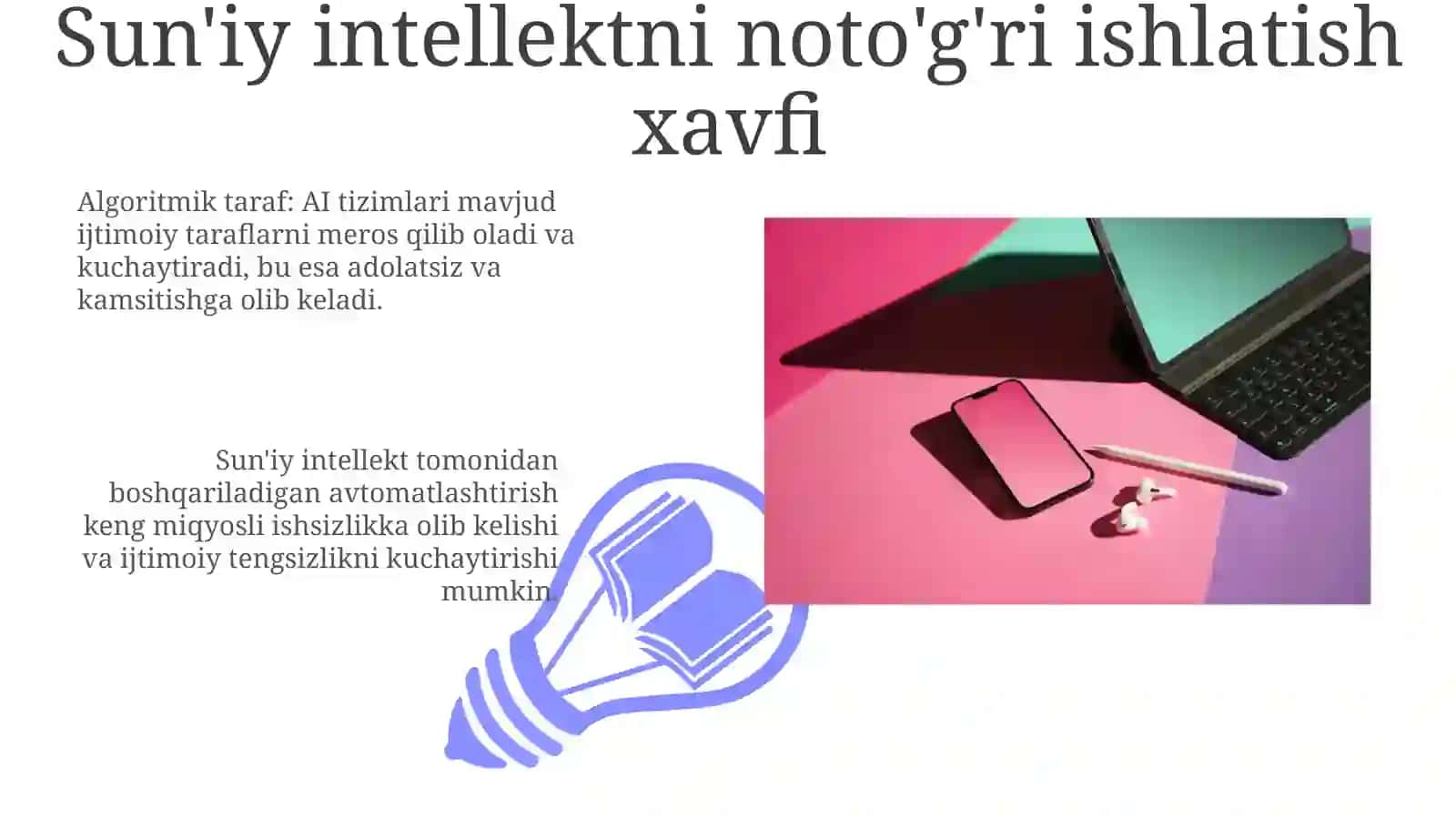 Sun'iy intellektni noto'g'ri ishlatish xavfi 3