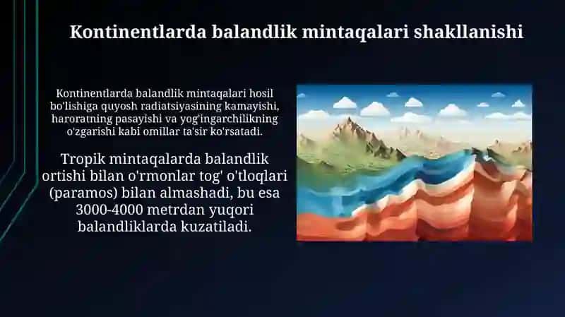 Materiklarda shakllangan balandlik mintaqalari 3