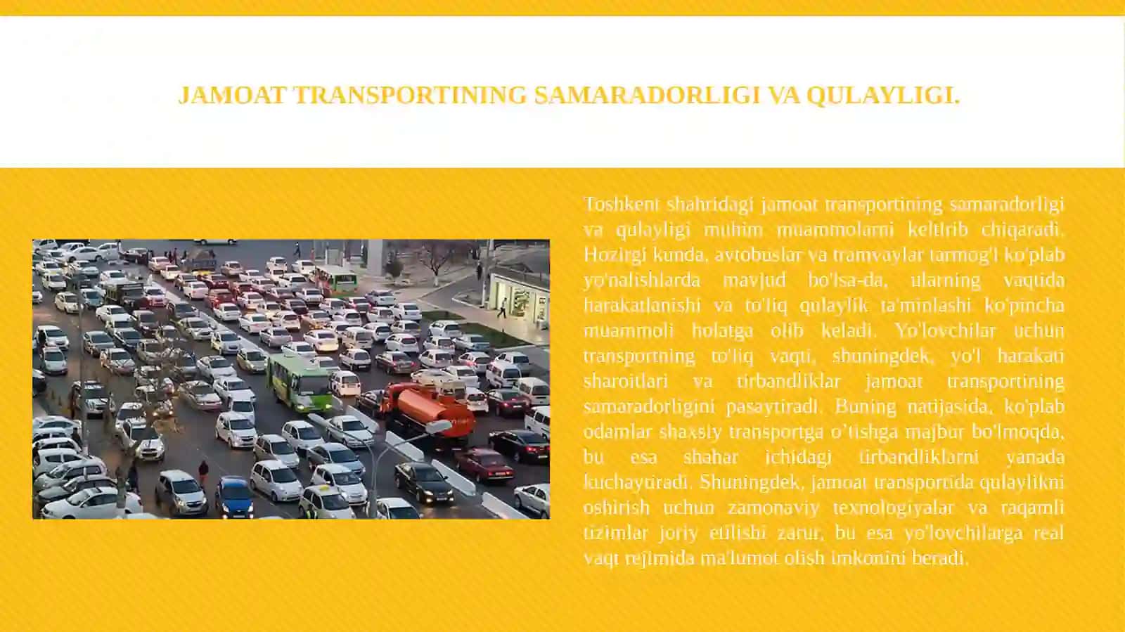 Toshkent transport tizimidagi muammolar. 3