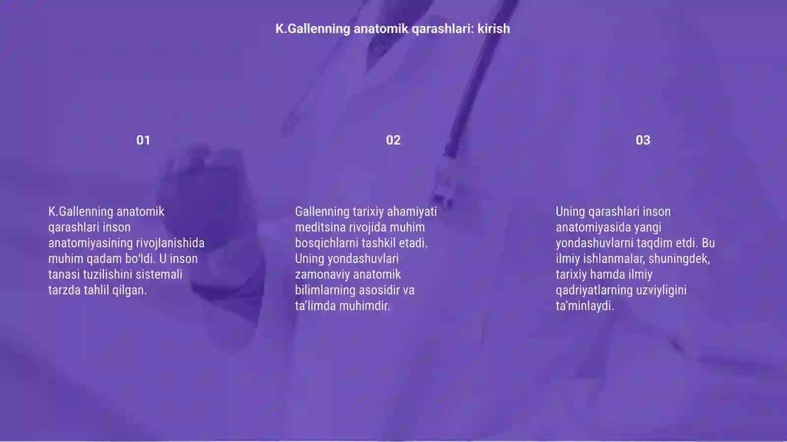 K.Gallenning anatomik qarashlari va tarixiy ahamiyati 3