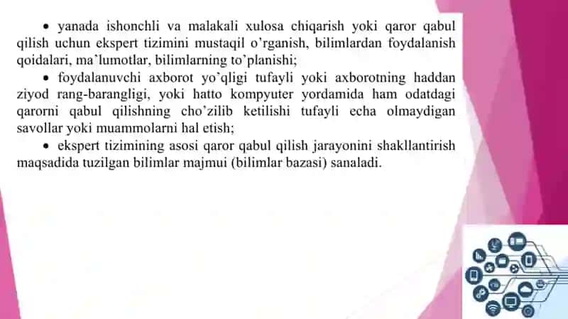 Ekspert tizimlar haqida asosiy tushuncha - ekspert tizimlarining farqlash xususiyatlari 3