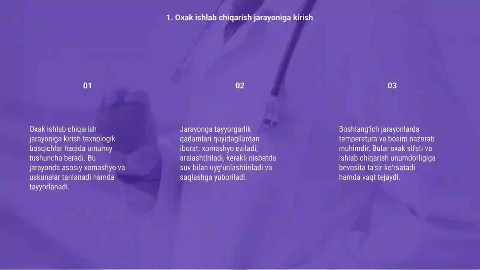 Oxak ishlab chiqarish texnologik jarayonlari 3