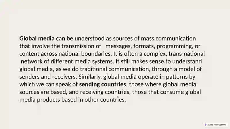 The Global Flow of Culture and Media 3