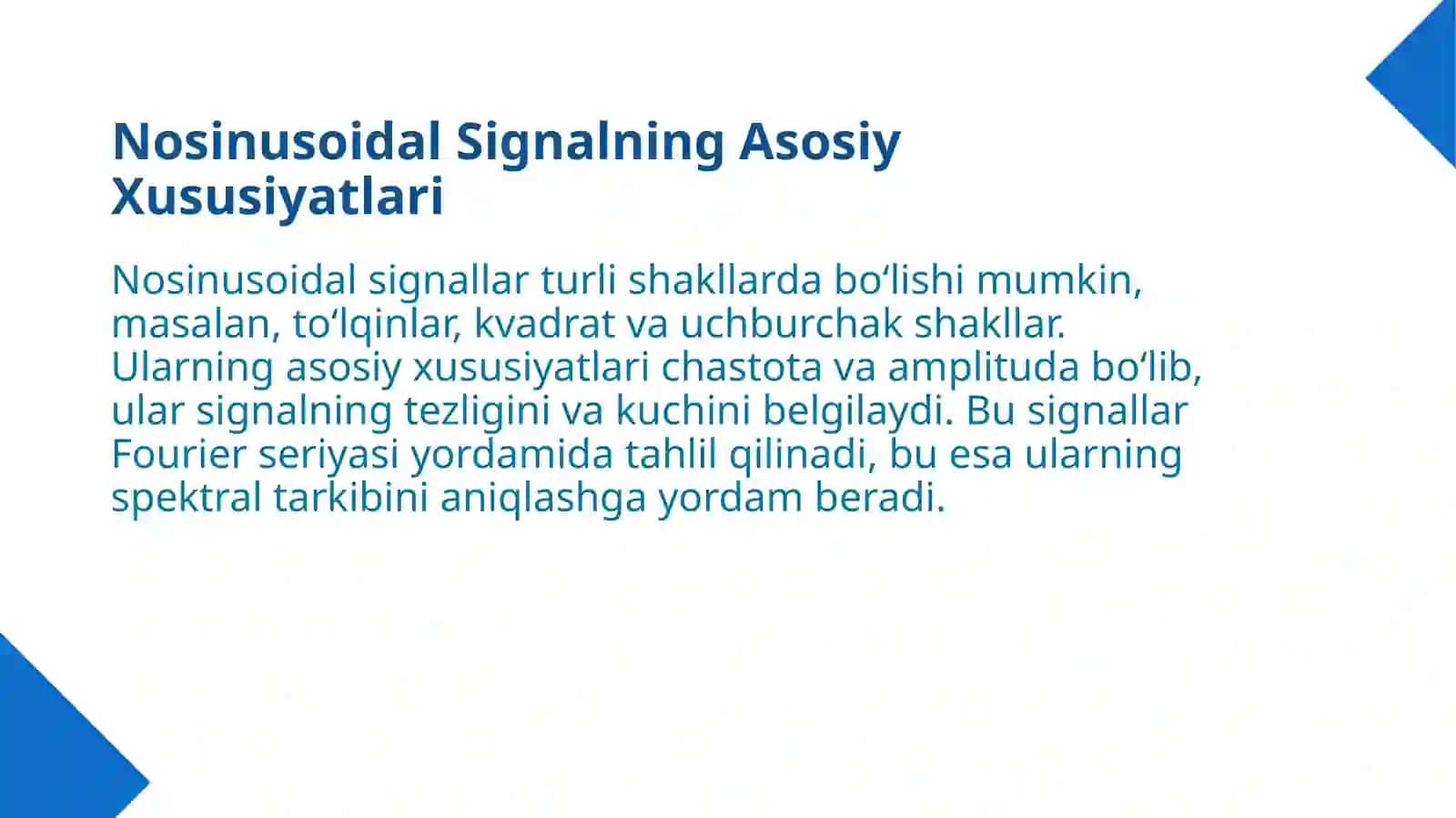 Nosinusoidal signalning asosiy xususiyatlari 3