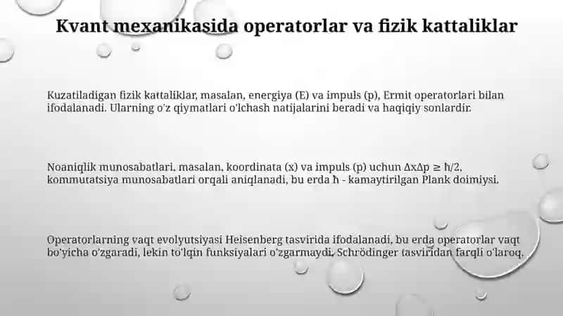 Kivantmexanikasining operatorlari va fizikaviykataliklar 3