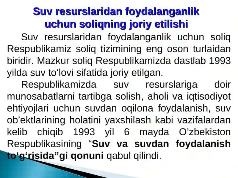 SUV RESURSLARIDAN FOYDALANGANLIK UCHUN SOLIQ 3