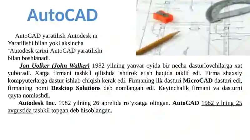 AutoCAD dasturi yaratilishi tarixi 3