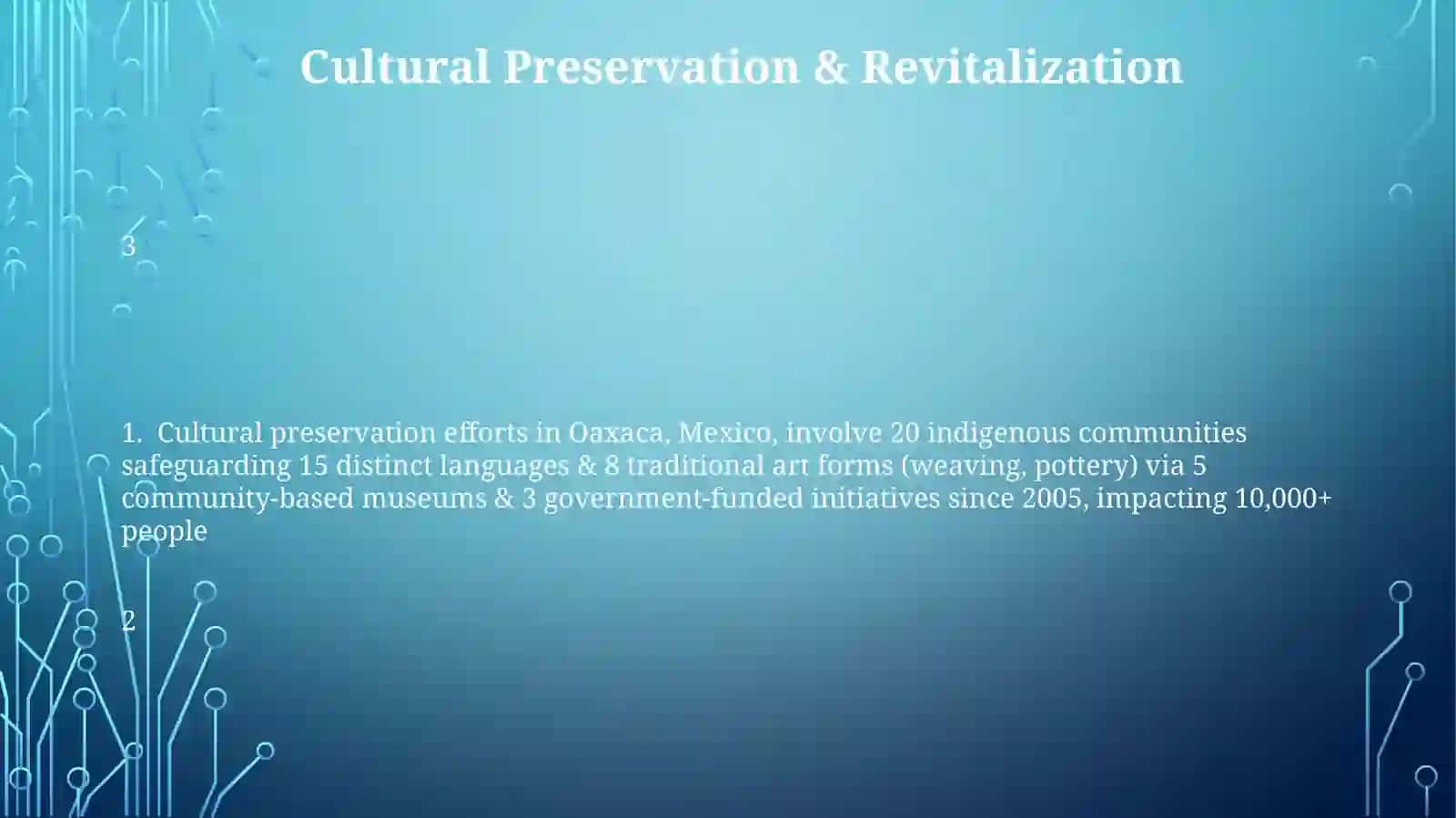 Cultural Preservation & Revitalization 3