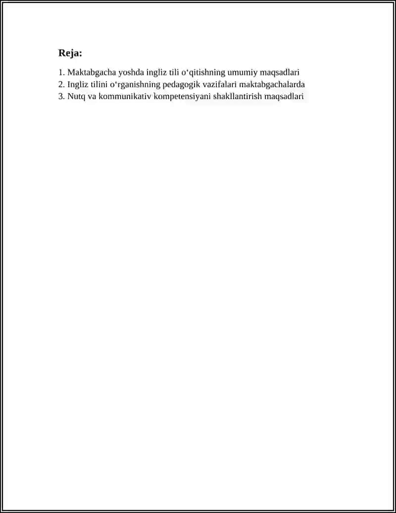 MAKTABGACHA TA’LIMDA INGLIZ TILI O'QITISHNING MAQSAD VA VAZIFALARI 3