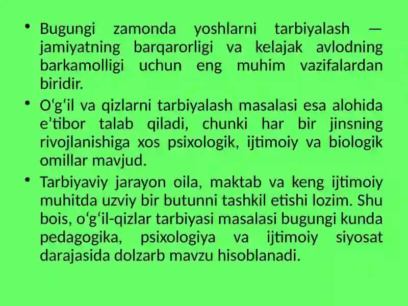 Mavzu: O`g`il-qizlar tarbiyasi 3
