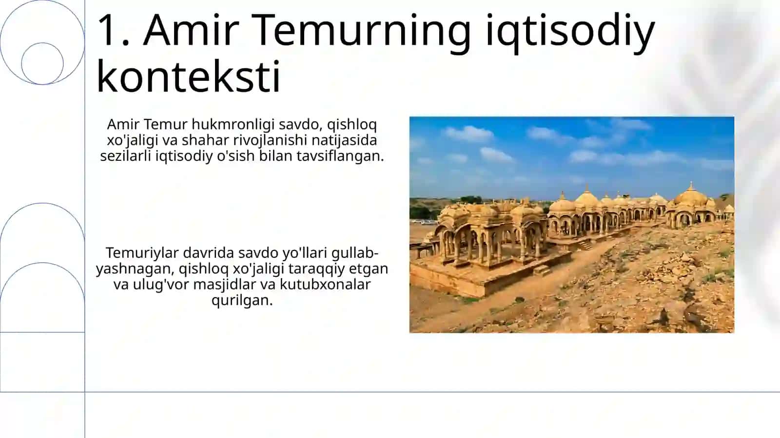 Amir Temur va temuriylar davridagi iqtisodiy g'oyalar 3