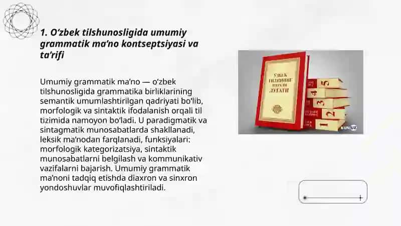 Oʻzbek tilshunosligida umumiy va xususiy grammatik ma’no tavsifi 3