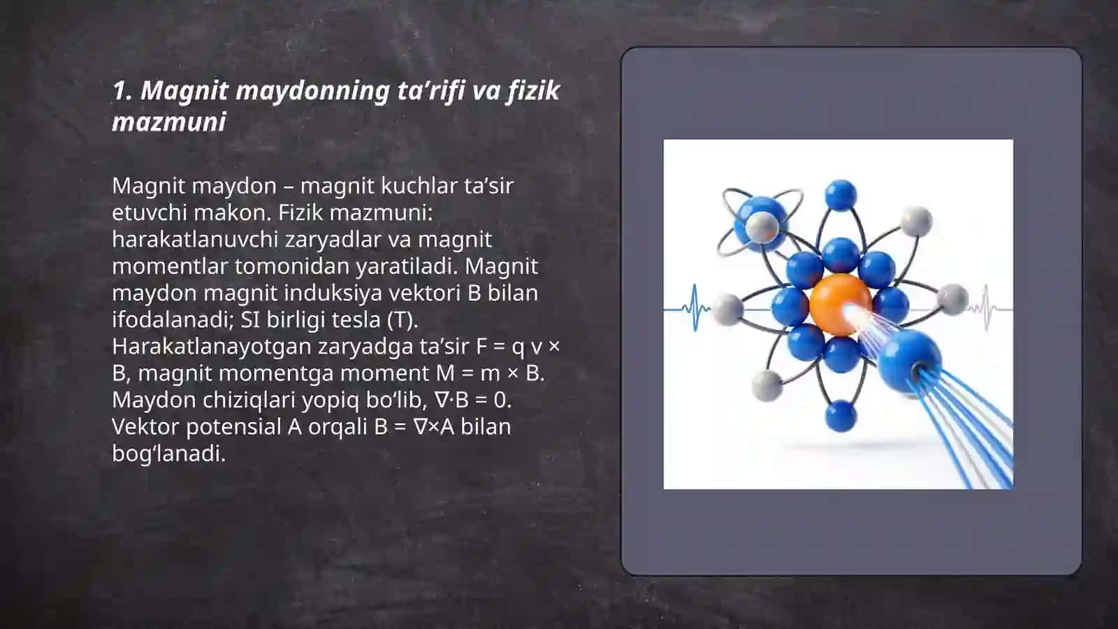 Magnit maydon va uning xarakteristikasi 3