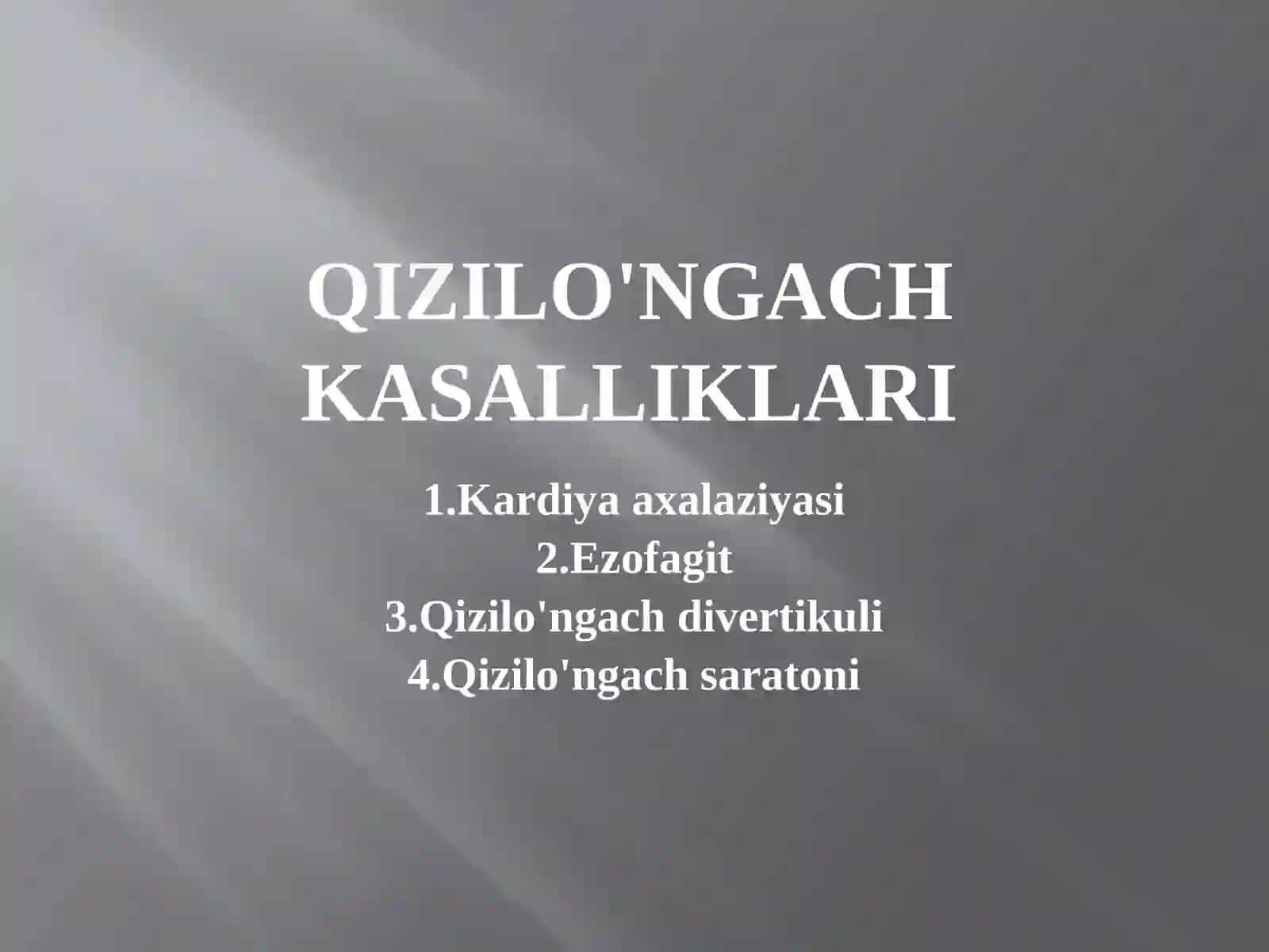 Qizilo'ngach kasalliklari 3