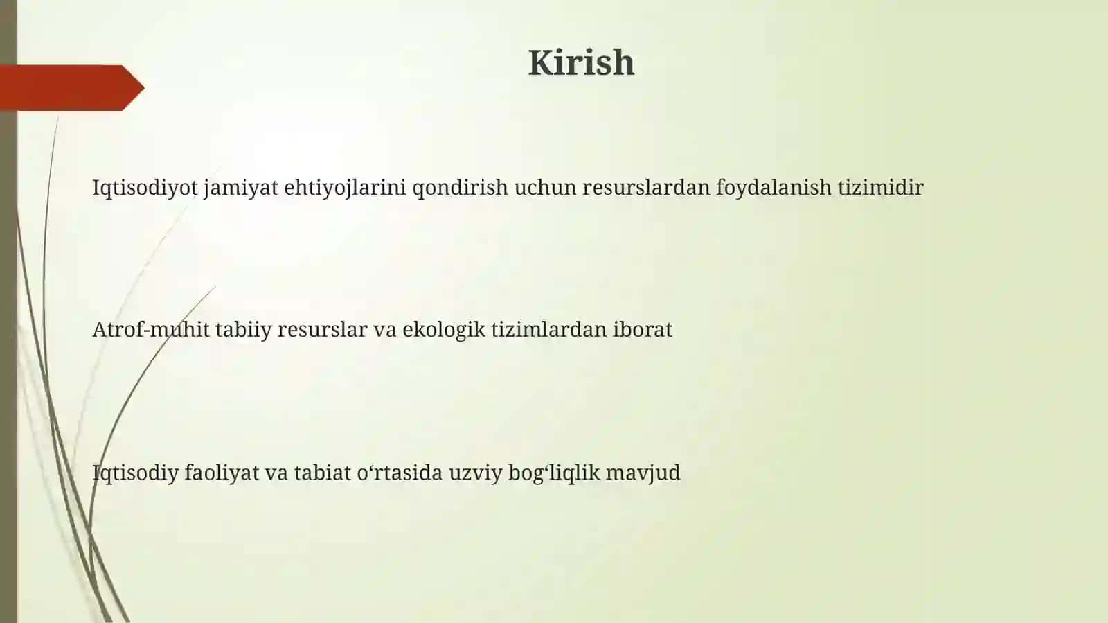 Iqtisodiyot va atrof-muhit o‘rtasidagi o‘zaro bog‘liqlikni 3