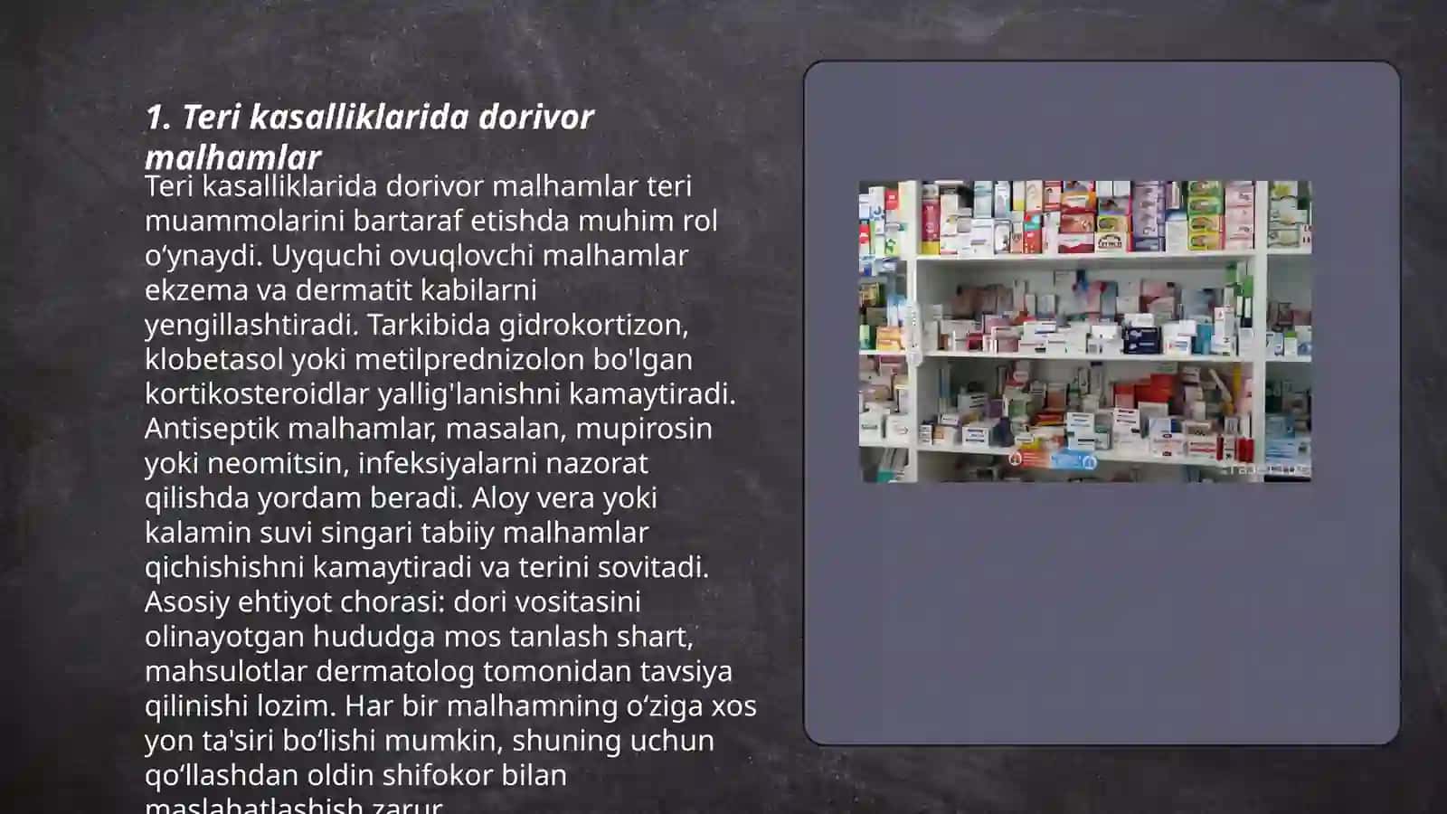 Teri kasalliklarida dorivor malhamlar 3
