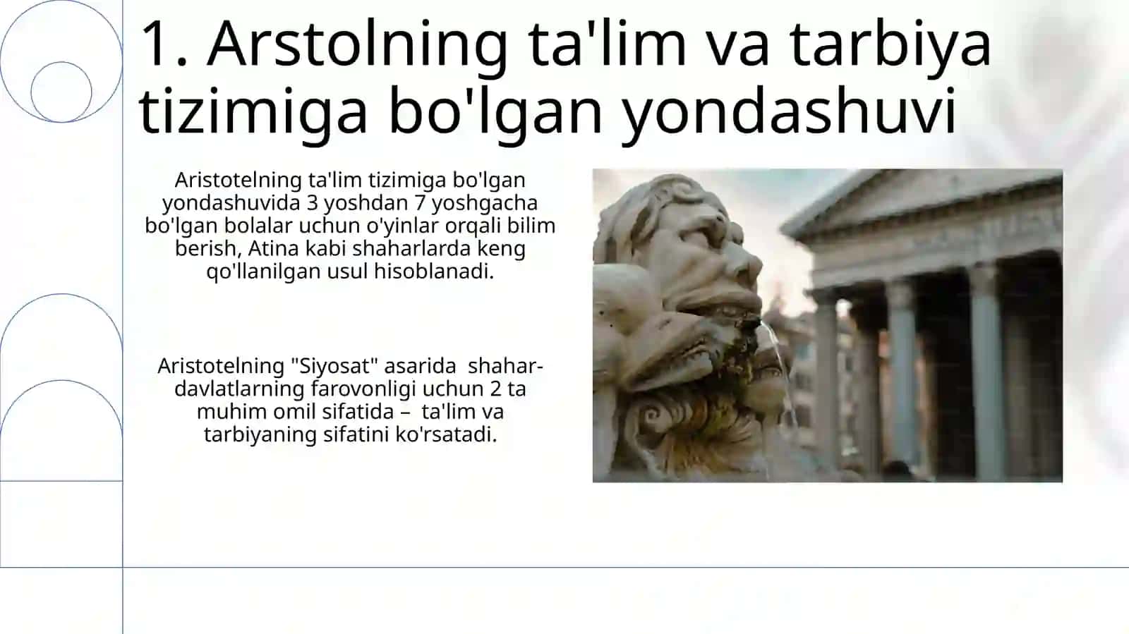 Arstolning ijtimoiy falsafiy qarashlari 3