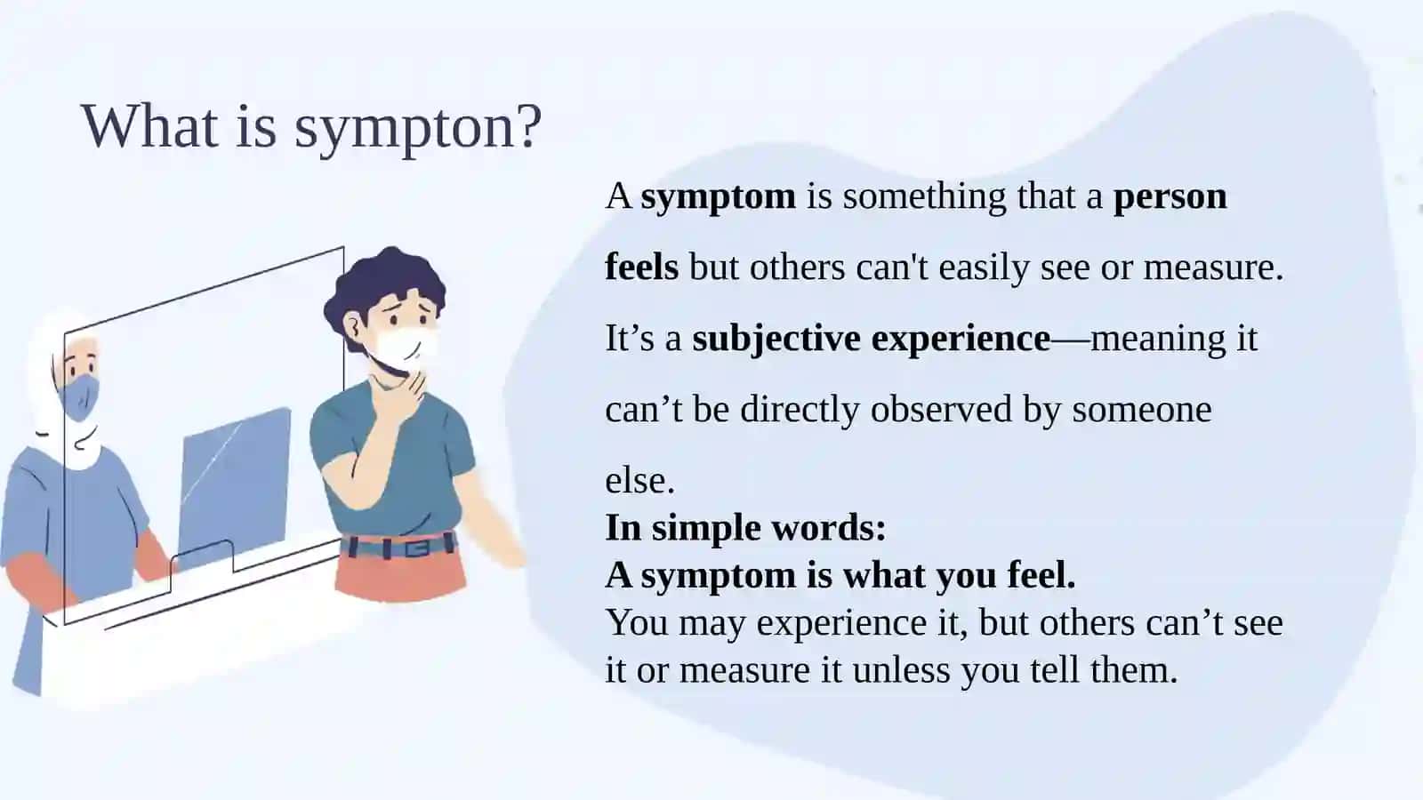 Difference between sign and symptom 3
