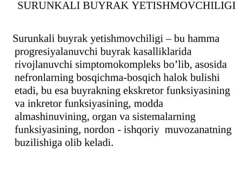 SURUNKALI BUYRAK YETISHMOVCHILIGI 3