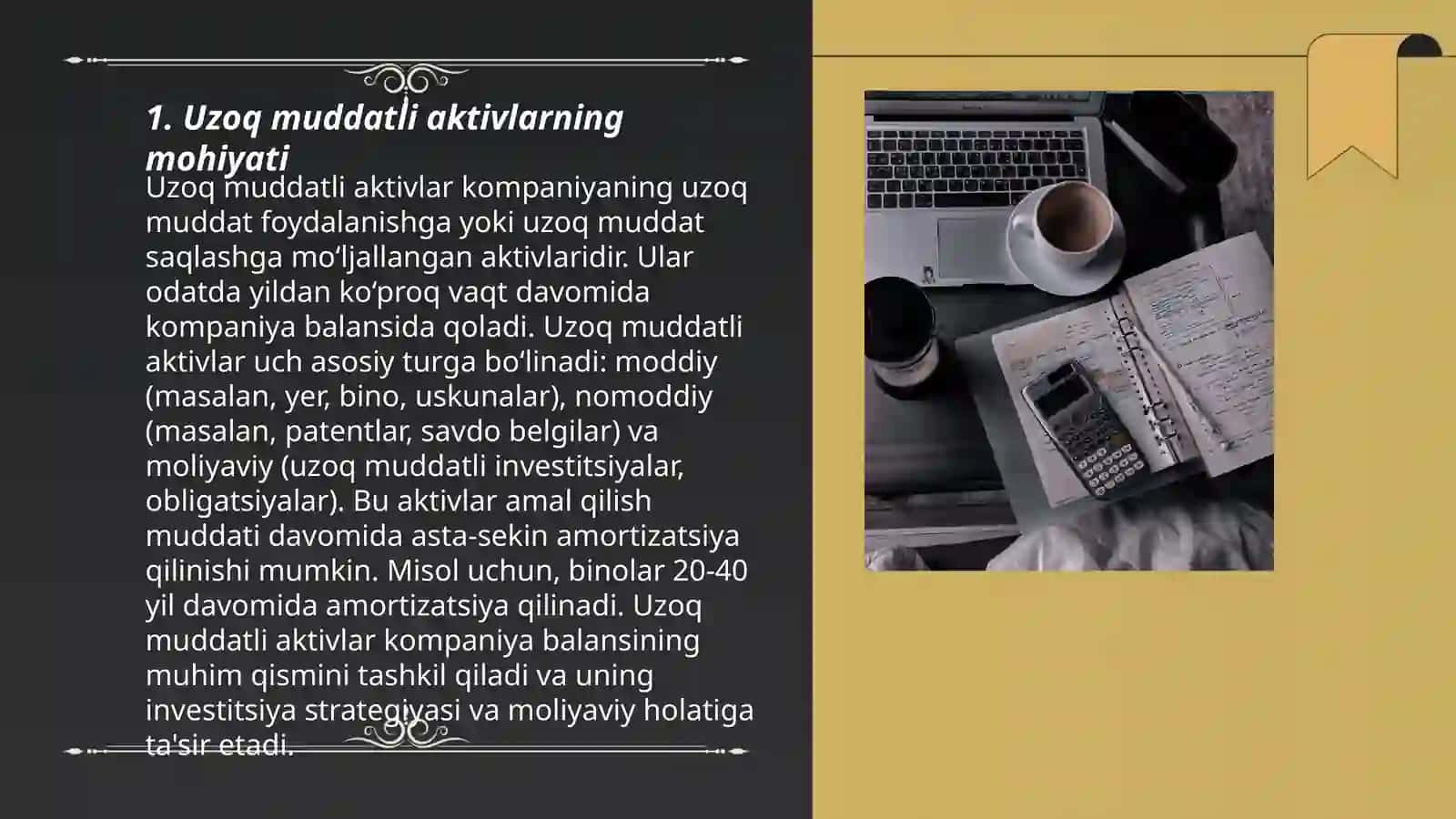 Uzoq muddatli aktivlarni tan olish, baholash va ularning moliyaviy hisoboti 3