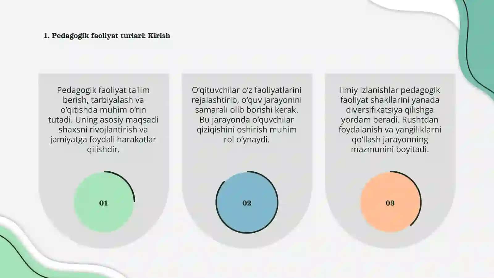 Pedagogik faoliyat turlari va ularning mazmuni 3