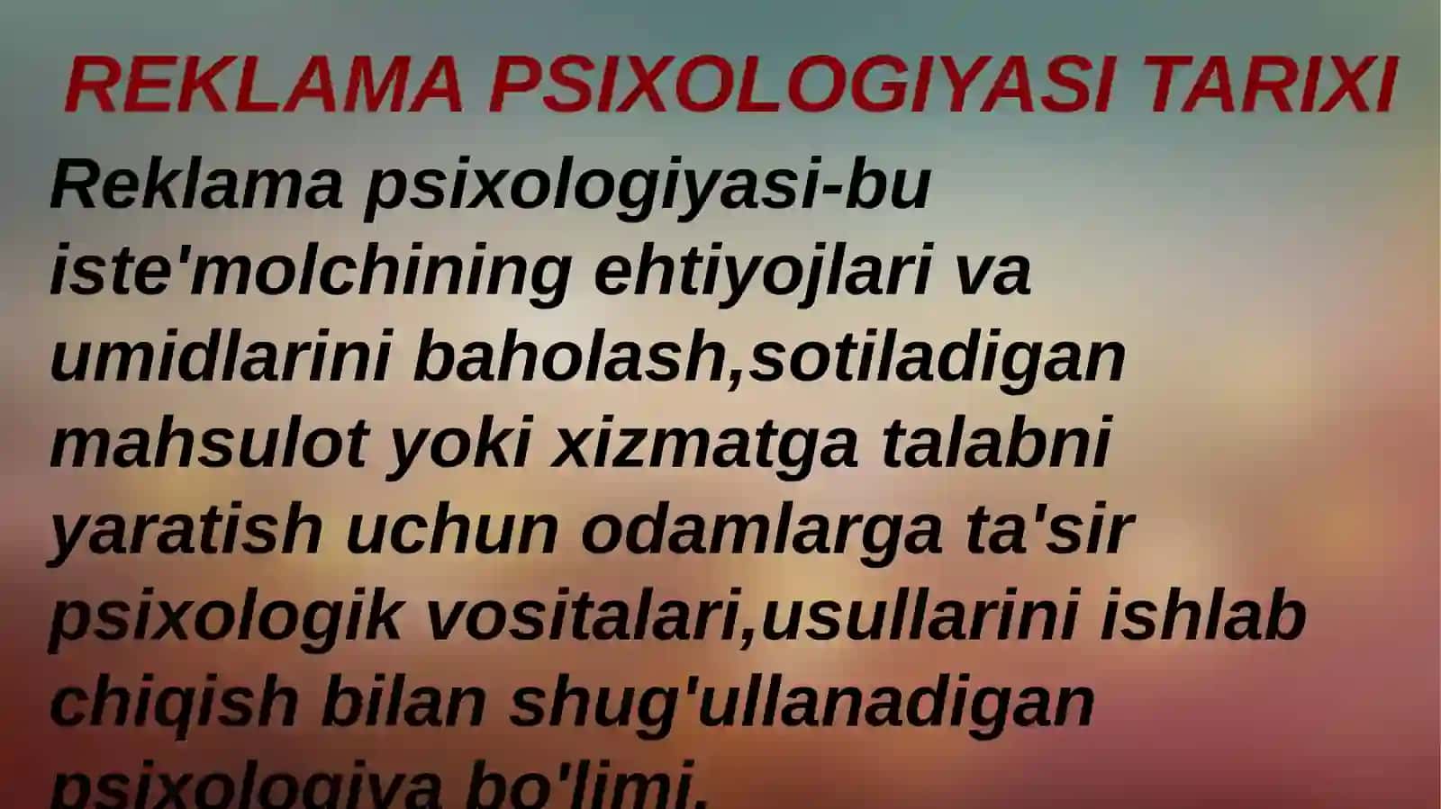 REKLAMA PSIXOLOGIYASI TARIXI 3