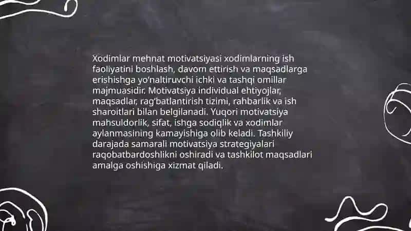 Xodimlar mehnat motivatsiyasining asoslari 3