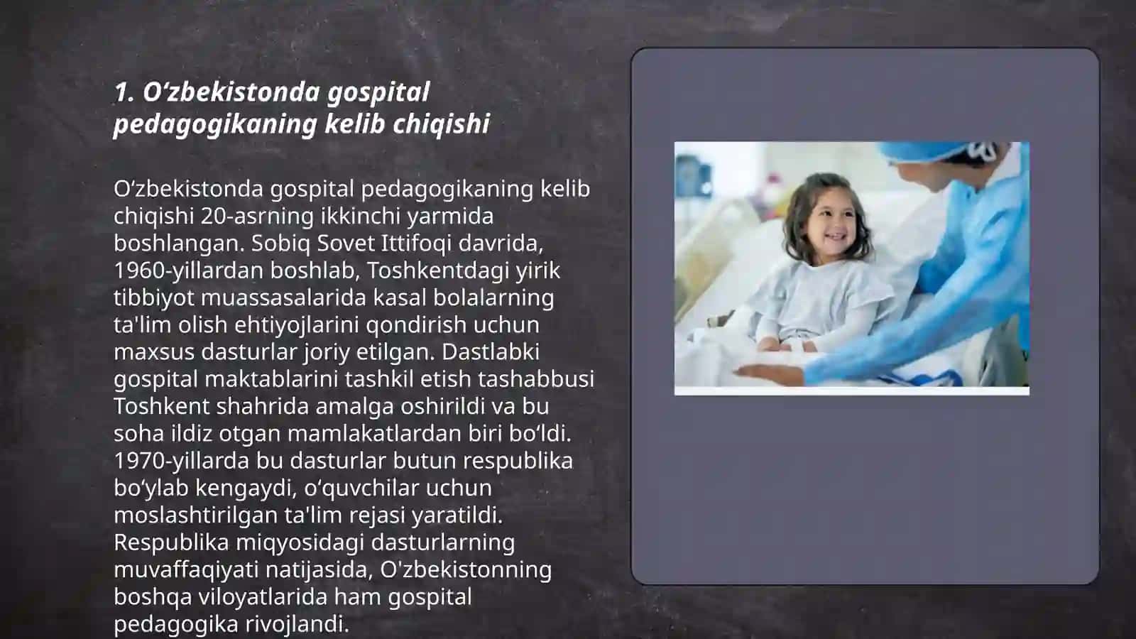 Oʻzbekistonda gospital pedagogikaning rivojlanish tarixi 3
