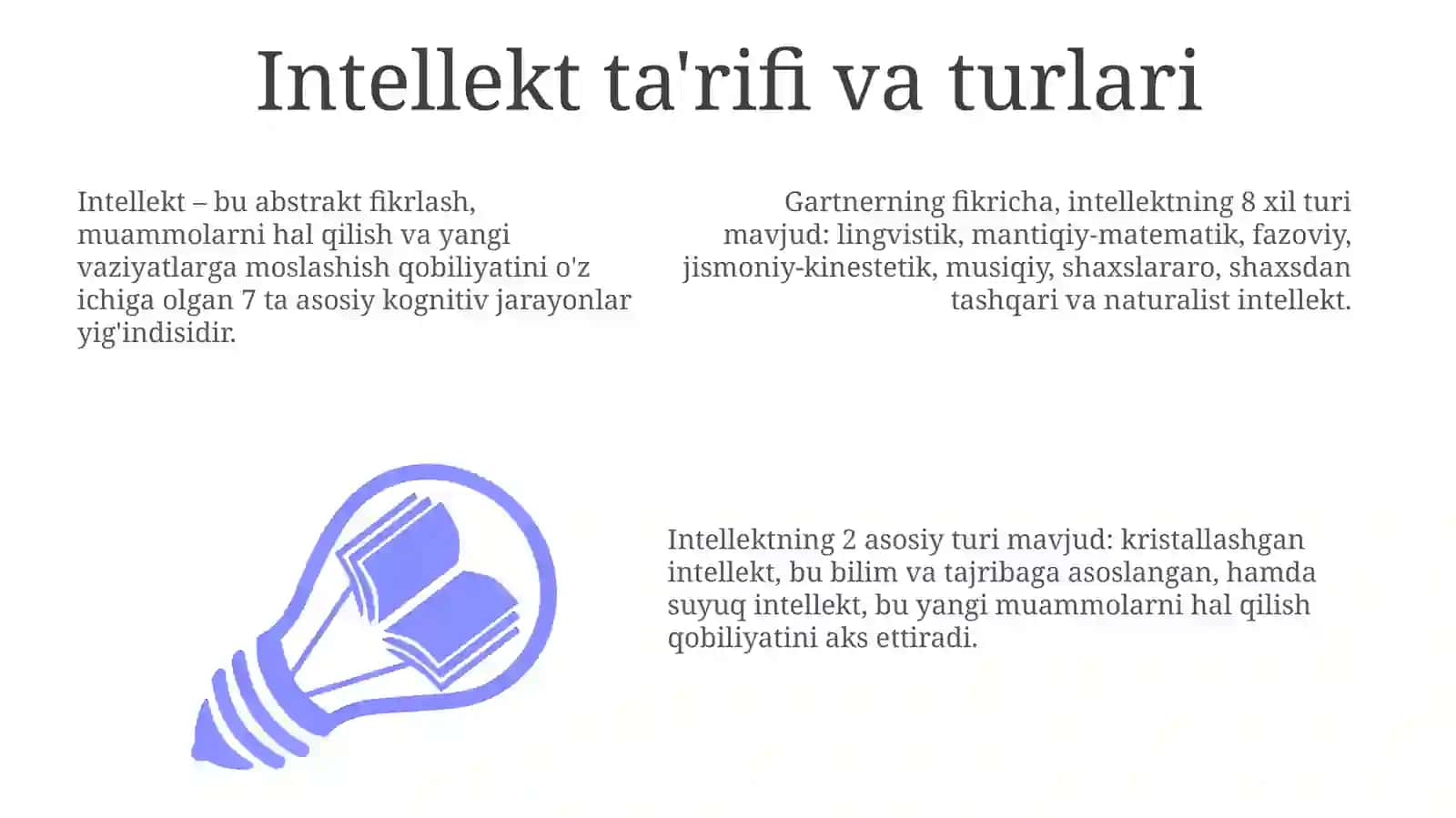 Intellekt: Ta'rif, Turlari va O'lchash 3