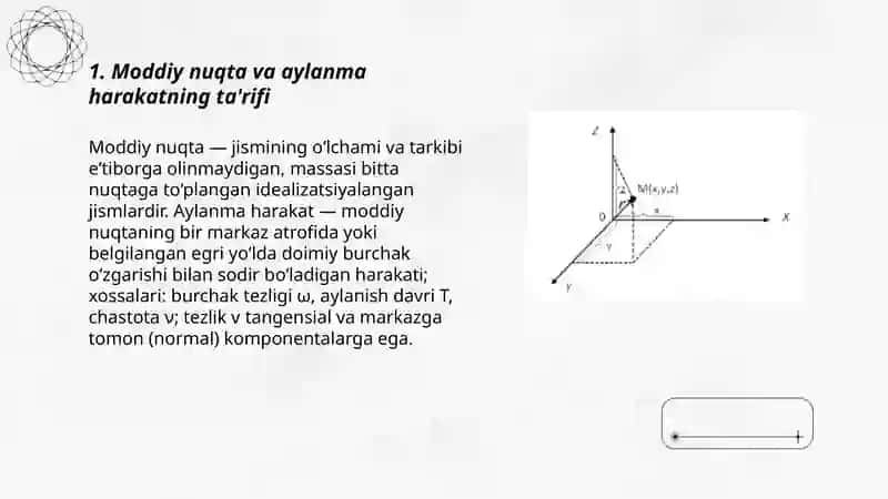 Moddiy nuqtaning aylanma harakati. 3