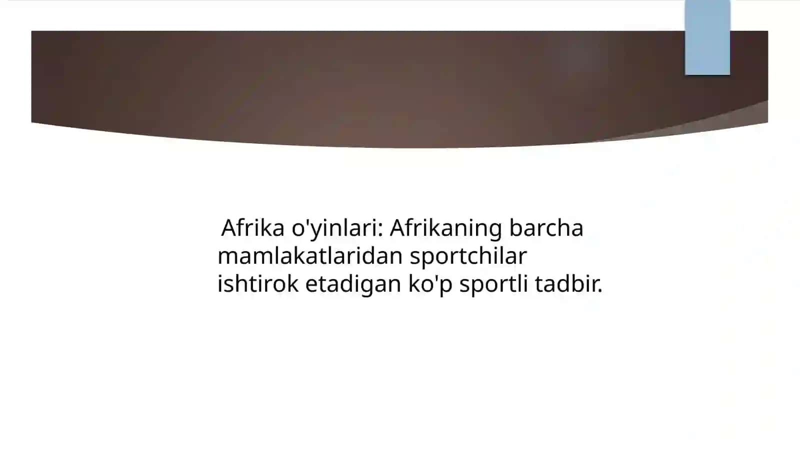 Kontinental va Regional O'yinlar 3