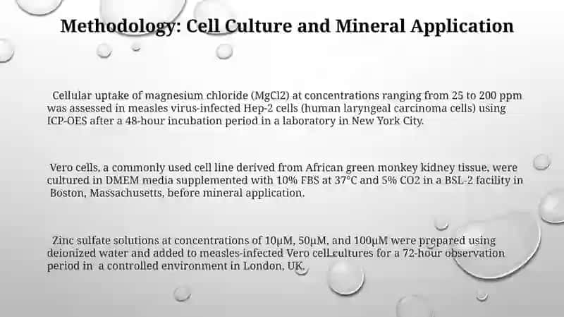 Measles Culture project: Mineral therapy 3