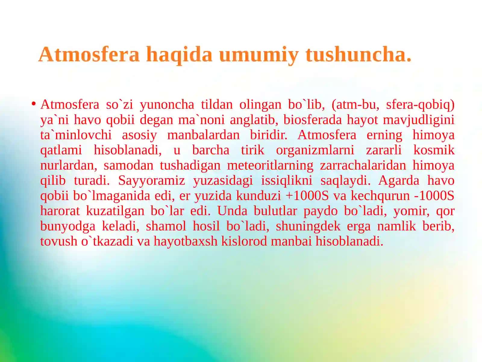 ATMOSFERA HAVOSINING EKOLOGIK FUNKSIYASI 3