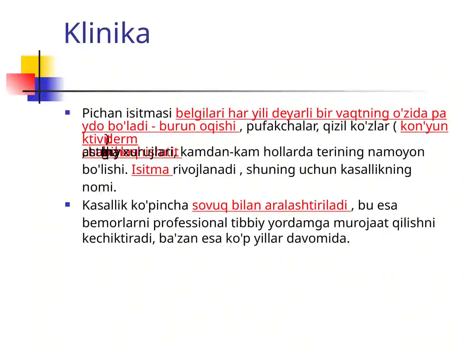 Pollinozlar tasnifi, klinikasixususiyatlari 3