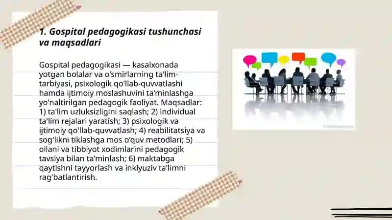 Gospital pedagogikasi va uning tamoyillari 3