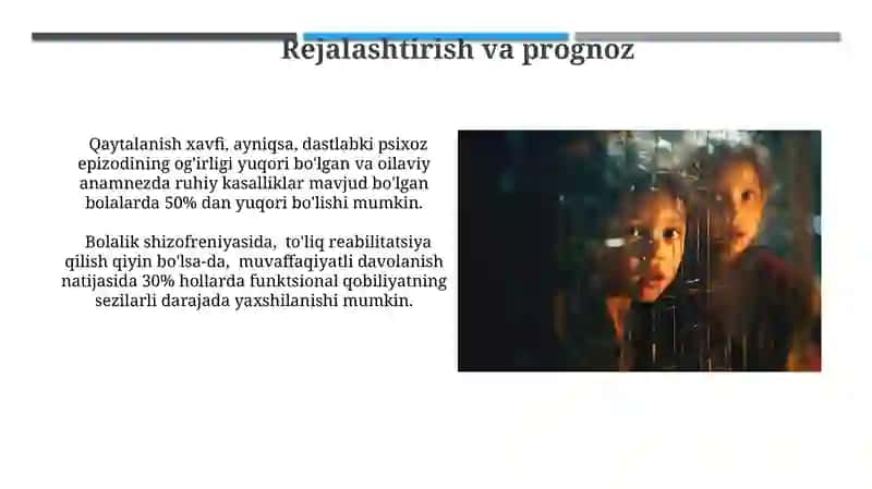 Bolalar shizafreniyasi 3