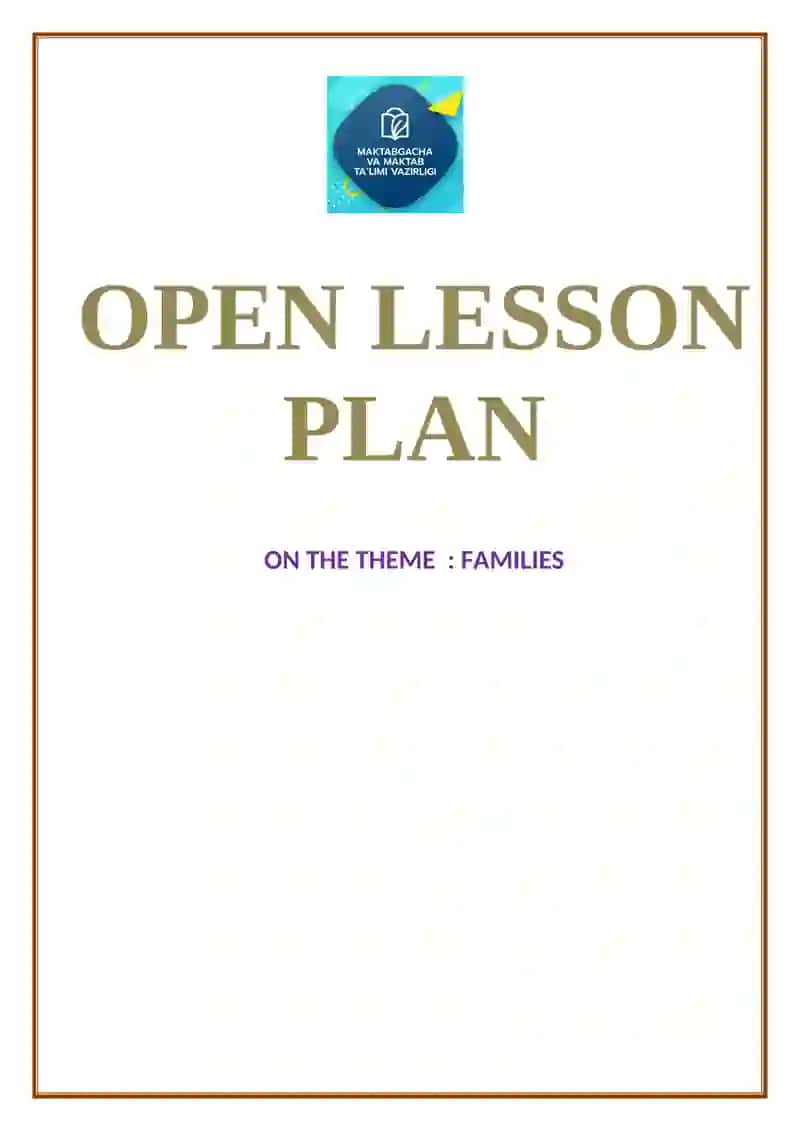 Open Lesson Report on the Topic "Families" 3