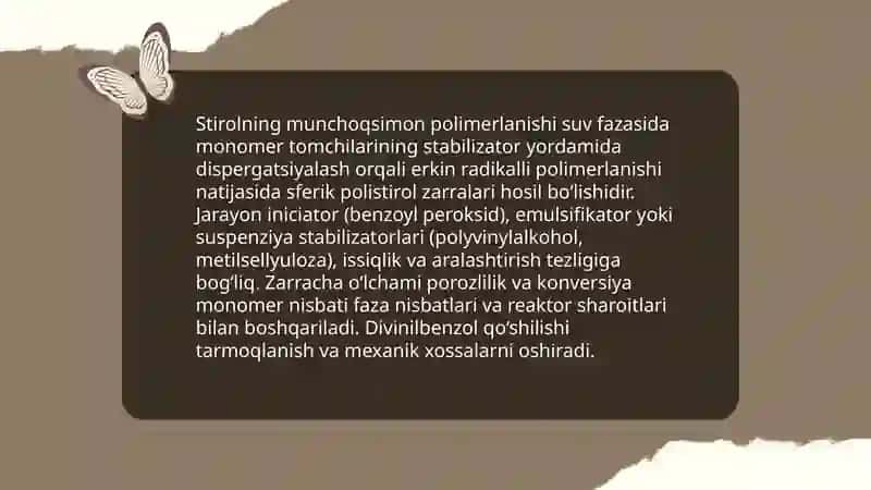 Stirolning munchoqsimon polimerlanishi 3