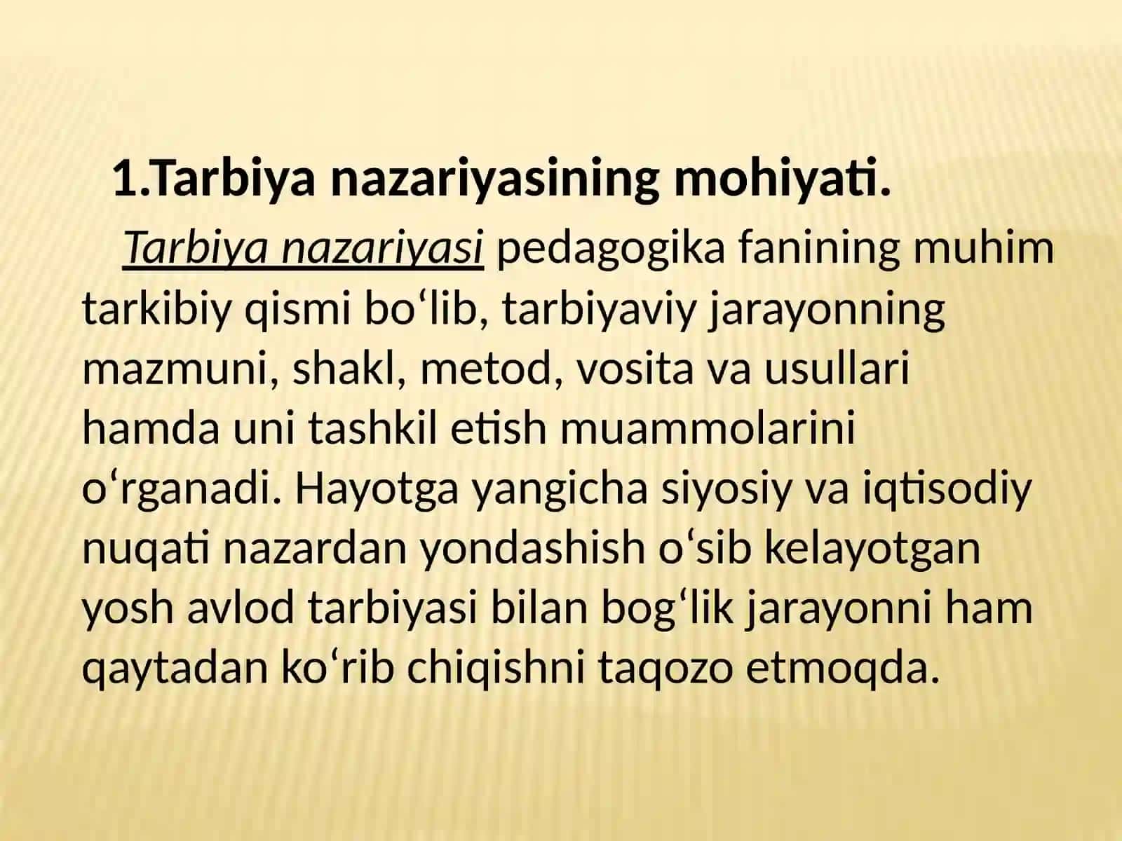 TARBIYA JARAYONI MOHIYATI VA MAZMUNI 3