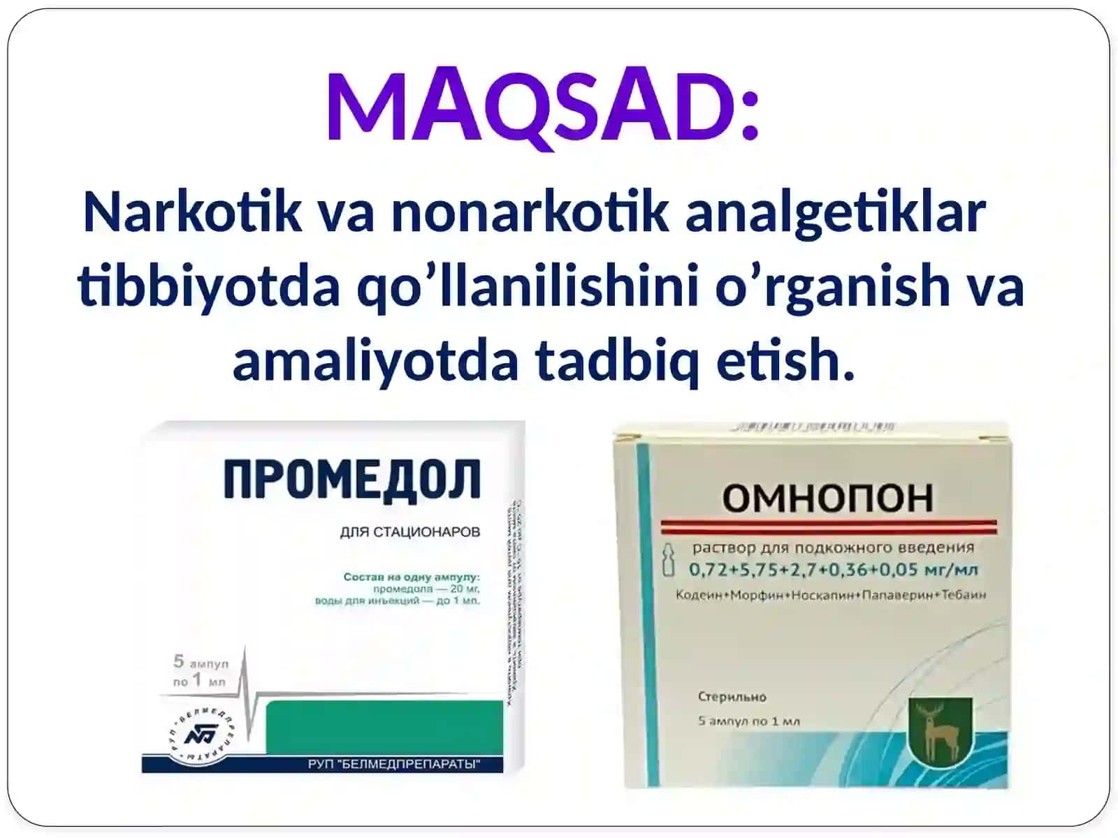Og’riq qoldiruvchi vositalar. Narkotik va nonarkotik analgetiklar 3