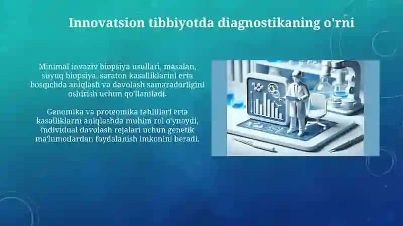 Innovatsion tibbiyotda diagnostika usullari vaularningaxamiyati 3
