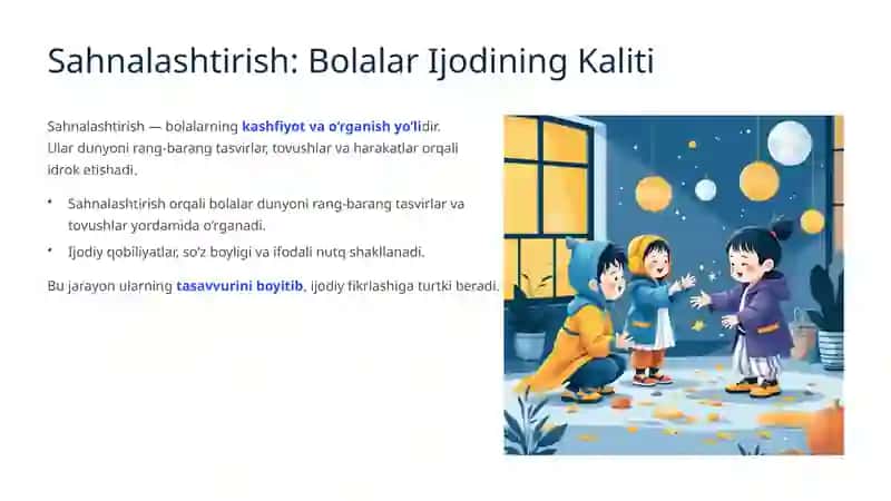 Bolalarni Sahnalashtirish va Ijodiy Faoliyatga O‘rgatish 3
