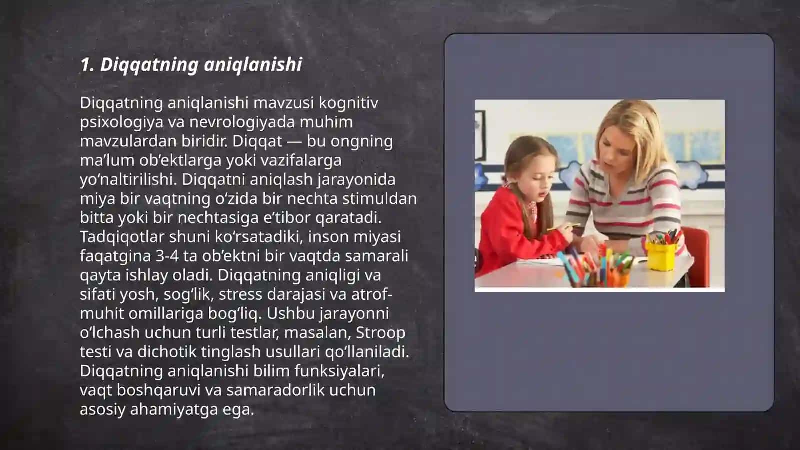 Diqqat turlari va uning xususiyatlari 3